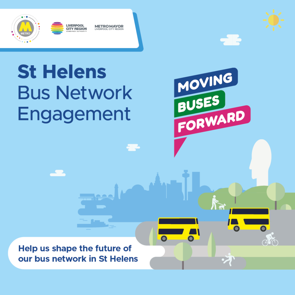 St Helens Bus Network Engagement poster