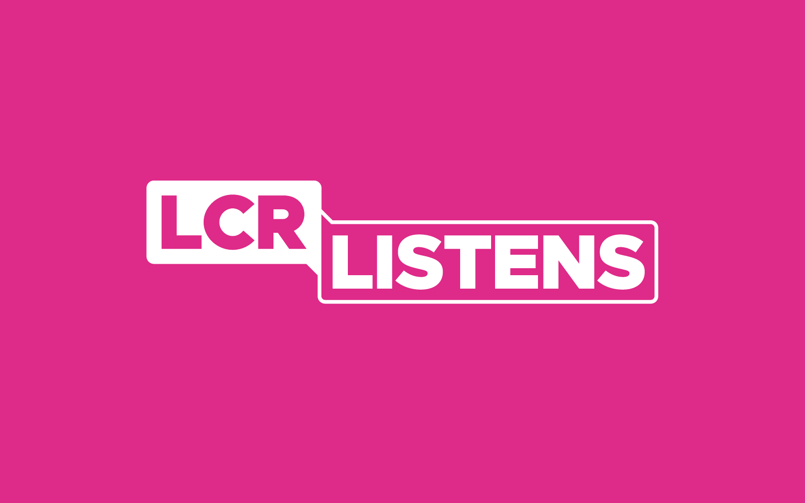 LCR Listens white logo on magenta background